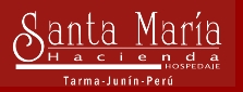 Hacienda Santa María - Tarma
