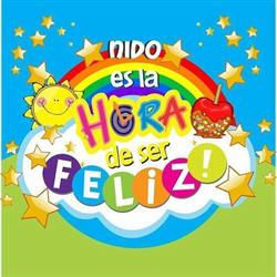 Nido es Hora de Ser Feliz