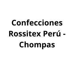 Confecciones Rossitex Peru - Chompas
