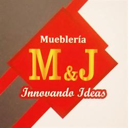 Muebleria M&J Innovando Ideas