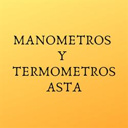 Manómetros y Termómetros Asta