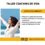Taller Coaching de Vida