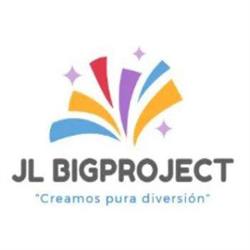 JL BIGPROJECT - CREAMOS PURA DIVERSIÓN