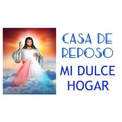 Casa de Reposo Mi Dulce Hogar
