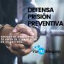 Prisión Preventiva
