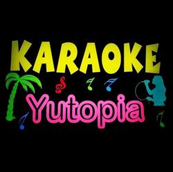 Karaoke Yutopia