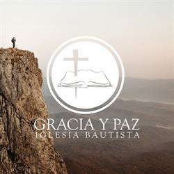 Iglesia Bautista Gracia Y Paz